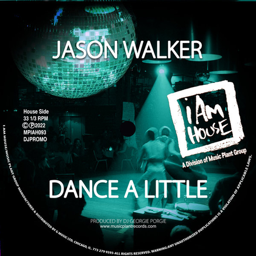 Jason Walker - Dance A Little [MPIAH093]